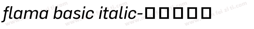 flama basic italic字体转换